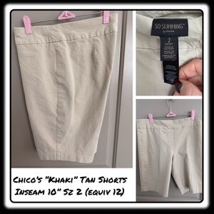 Chicos Brigitte “Khaki” Tan 10” inseam flat front sz 2 (equiv 12).